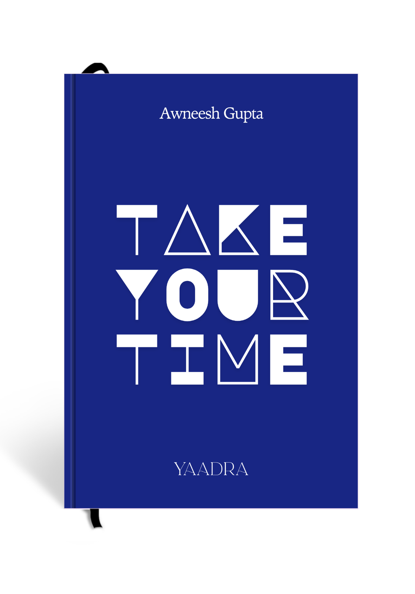 Take your time - BLUE