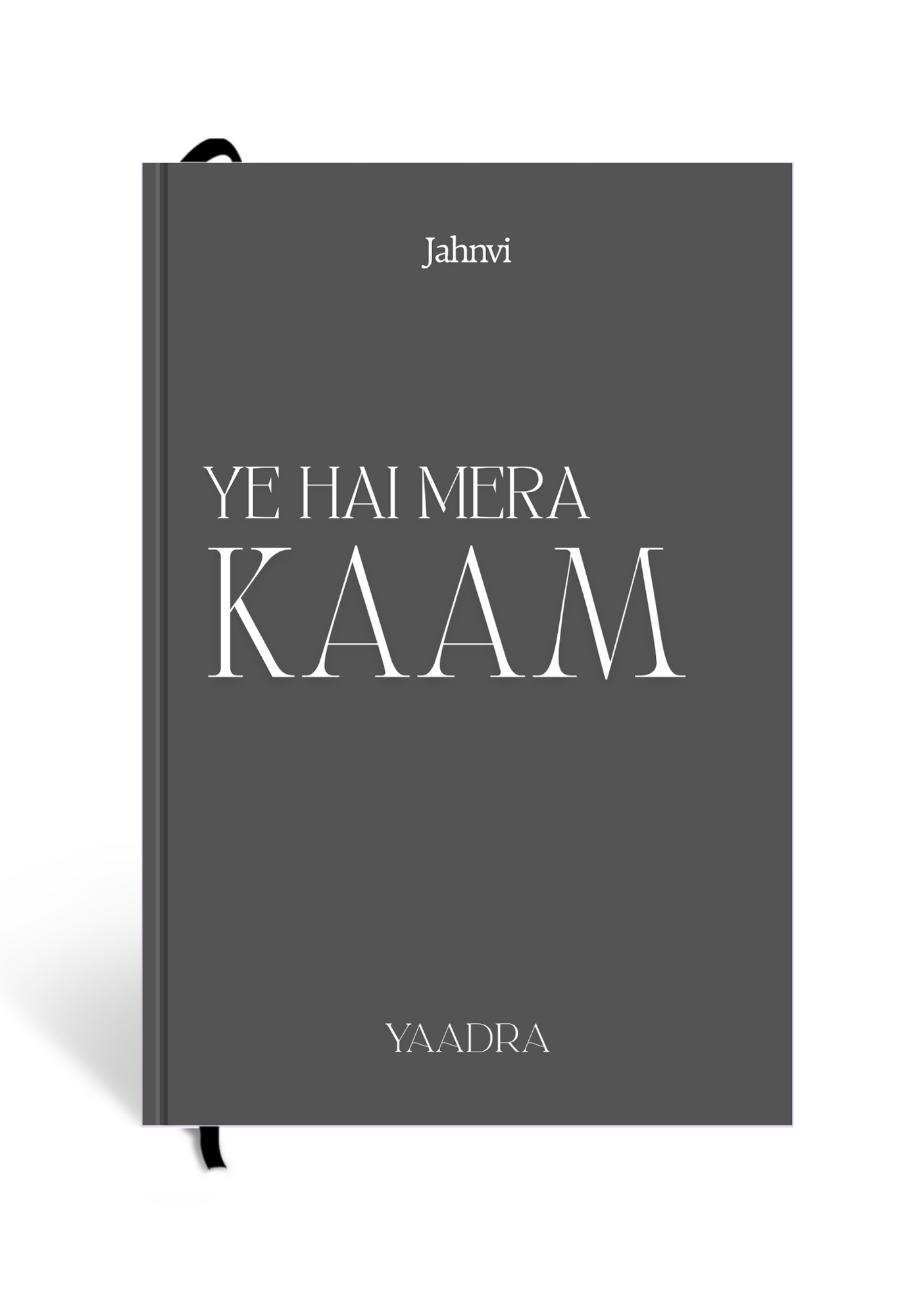 Ye hai Mera KAAM