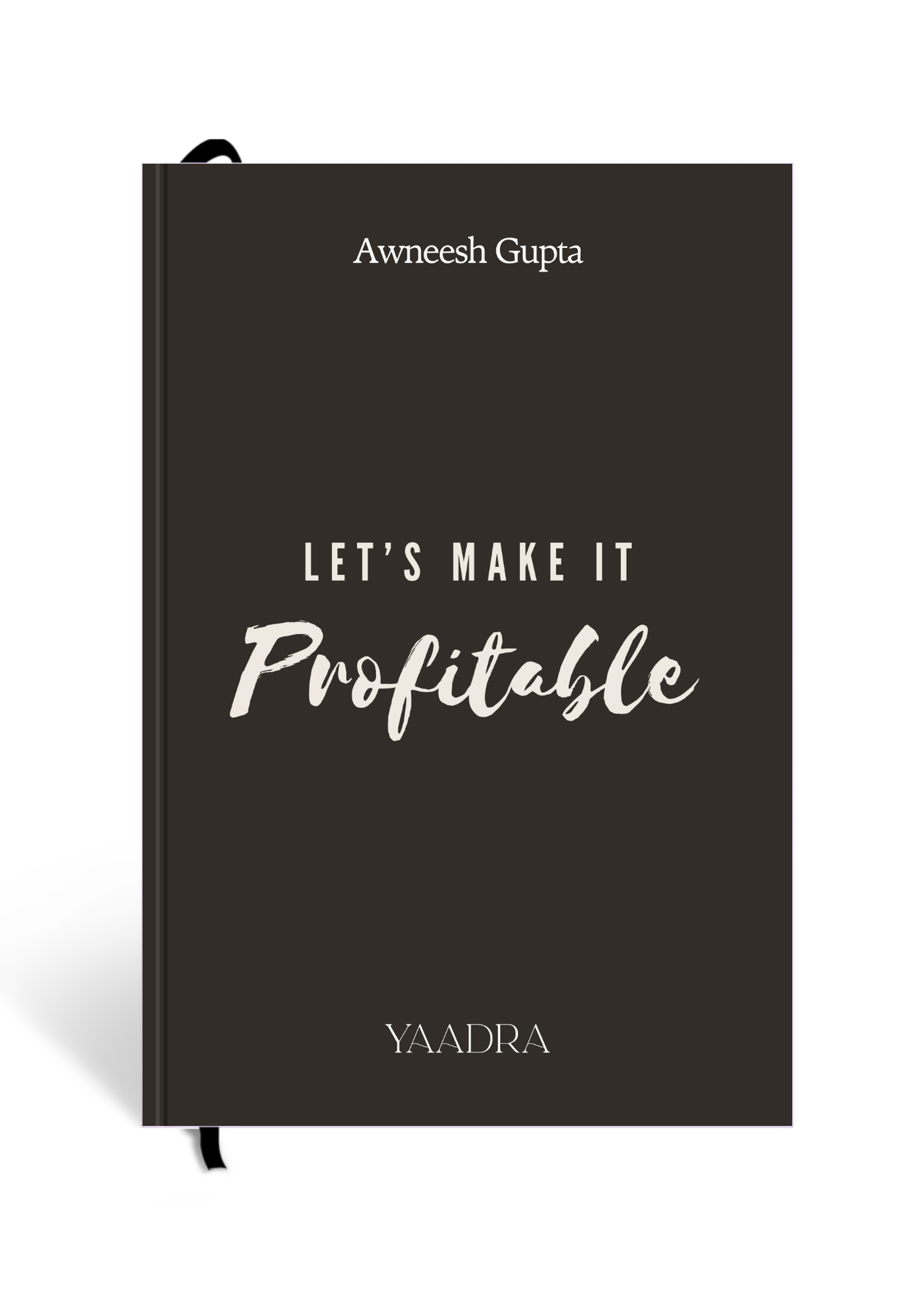 Let's Make it Profitable