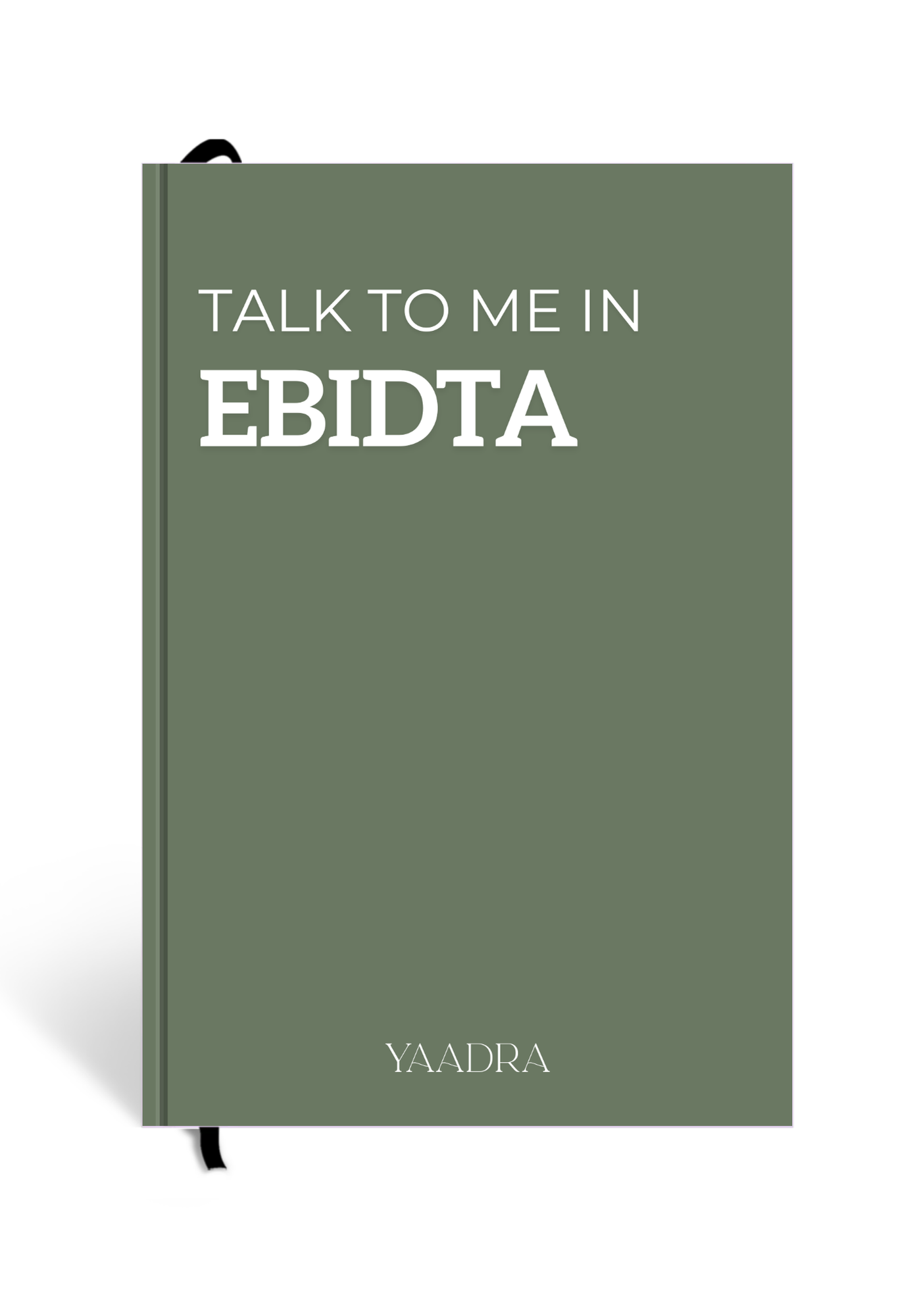 Talk to me in EBIDTA